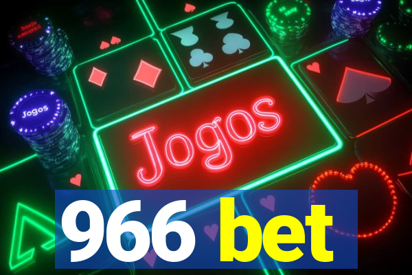 966 bet